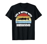 Barracuda T-Shirt | Life is Better With Barracudas T-Shirt