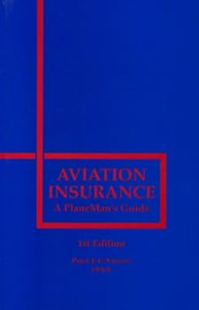 Paperback Aviation Insurance: a Plane Man's Guide Book