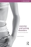 Exercise and Eating Disorders (Ethics and Sport)