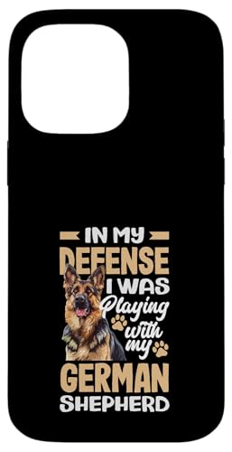 Zu Meiner Verdeidigung War Mit Meinem Schaferhund Spielen �X�}�z�P�[�X iPhone 14 Pro Max �p