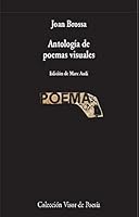 Antología de poemas visuales 8498953693 Book Cover