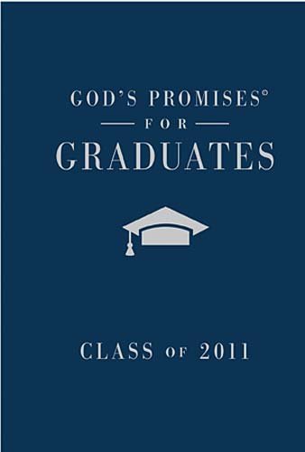 God's Promises for Graduates: Class of 2011: Boy's Blue Edition