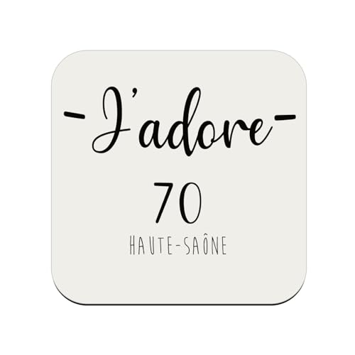 sous Verre en Bois - J'adore 70 Haite Saone Departement France Region Vesoul - 1 unité (95 x 95 mm)