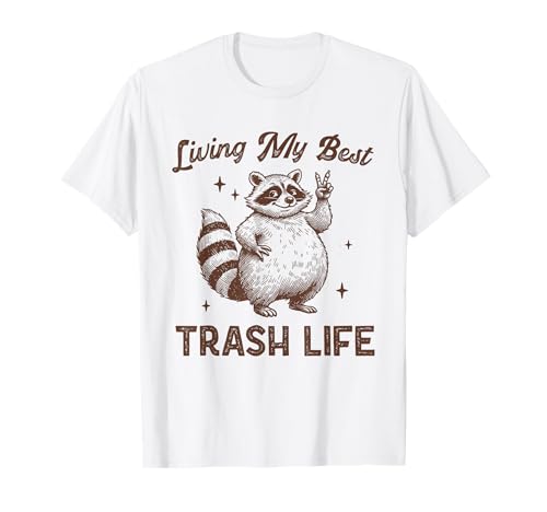 Living My Best Trash Life, divertido mapache, humor retro y animal Camiseta