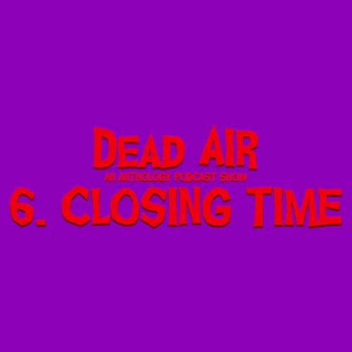 Closing Time