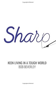 Paperback Sharp: Keen Living in a Tough World Book