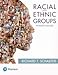 Racial and Ethnic Groups: Books a la Carte Edition