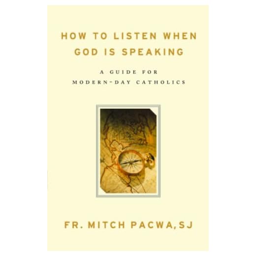 How to Listen When God Is Speaking: A Guide for Modern-Day Catholics