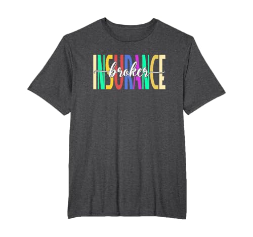 Insurance Broker | Health Life Insurance Agent T-Shirt, Men's Big and Tall, Dark Heather Grey, 4X Tall