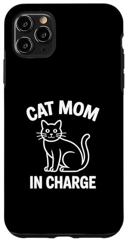 Cat Mom In Charge �X�}�z�P�[�X iPhone 11 Pro Max �p