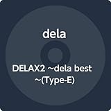 DELAX2�`dela best�`(Type-E)