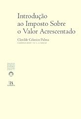 Capa de Introdução ao Imposto Sobre o Valor Acrescentado (N.º 1 da Colecção) - 6.ª Edição