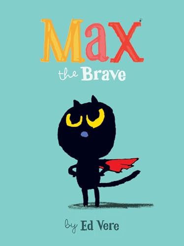 Image of Max the Brave: (Cat Books For Kids, Courage Books For Kids, Bedtime Stories)