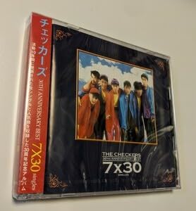 ザ・チェッカーズ THE CHECKERS 30TH ANNIVERSARY BEST～7×30 SINGLES