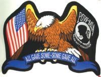 "All Gave Some, Some Gave All" Eagle POW-MIA Back Patch