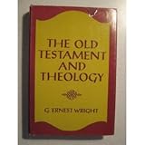 The Old Testament and Theology