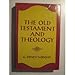 The Old Testament and Theology