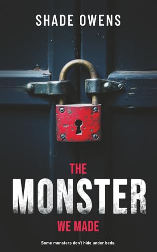 The Monster We Made