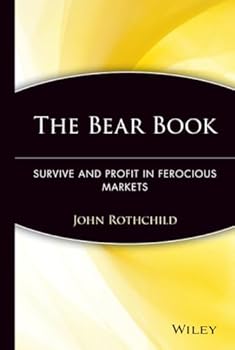 Hardcover The Bear Book: Survive and Profit in Ferocious Markets Book