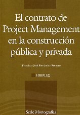 Portada de Contrato de Projet Management en la Construccion Publica y Privad a