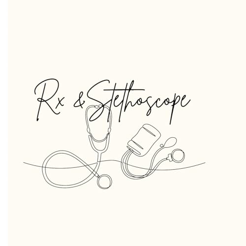 Rx & Stethoscope cover art