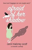 Afraid of Her Shadow 1515205894 Book Cover