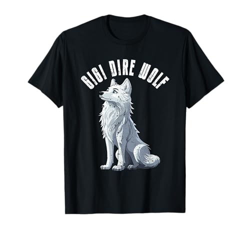 Gigi Dire Wolf Camisa a juego para fiesta de reunión familiar Camiseta