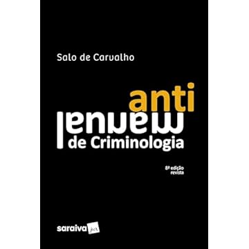 Capa do livro Antimanual de Criminologia - 8ª edição 2024