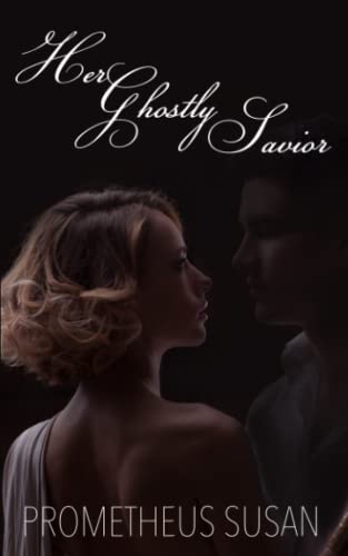 Her Ghostly Savior (Fallen Angels)