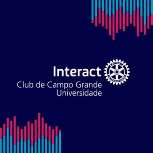 Couverture de Interact Club de Campo Grande Universidade