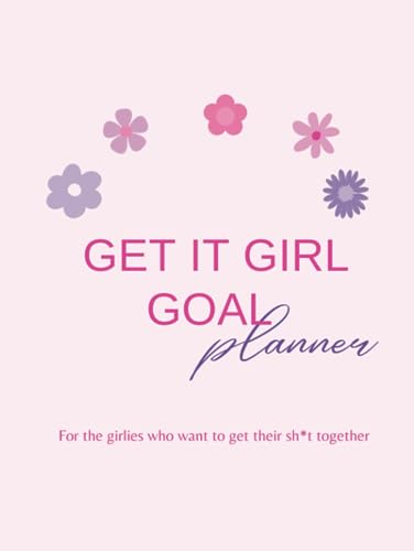 Planificateur d'objectifs Get it Girl pour cultiver confiance et succès