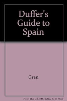 Paperback Duffer's Guide to Spain Book