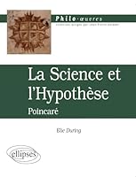 La Science Et L'hypothèse: Poincaré 272980725X Book Cover