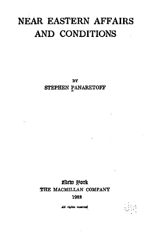 Near Eastern affairs and conditions