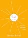 The Best Things in Life: A Guide to What Really Matters (Philosophy in Action)