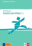 Mit Erfolg zum Goethe-Zertifikat C1: Übungsbuch + Audio-CD - Hans-Jürgen Hantschel, Paul K 