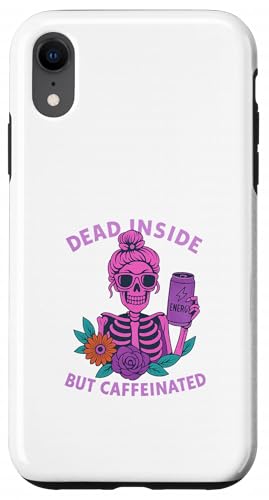 Dead Inside But Caffeinated Skeleton コーヒー エナジードリンク スマホケース iPhone XR 用