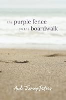 The Purple Fence on the Boardwalk 1955032017 Book Cover