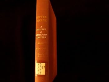 Hardcover Bitter Bierce;: A mystery of American letters, Book