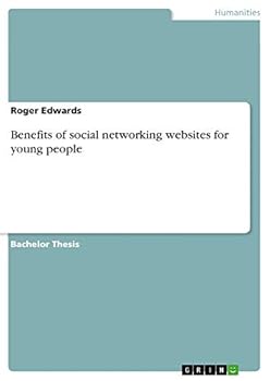 Paperback Benefits of social networking websites for young people Book