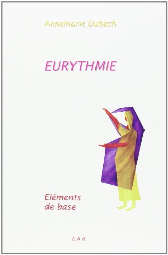 Eurythmie Elements de Base