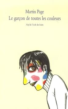 Paperback Garcon de toutes les couleurs (Le) [French] Book