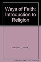 ways of faith: an introduction to religion 082604610X Book Cover