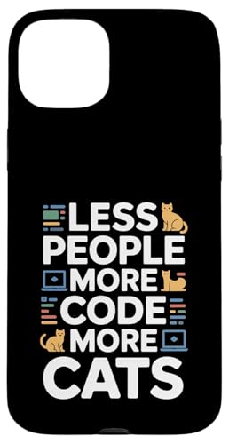 Less People More Code More Cats �v���O���}�[ �X�}�z�P�[�X iPhone 15 Plus �p