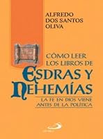 COMO LEER EL LIBRO DE ESDRAS Y NEHEMIAS 9586929639 Book Cover