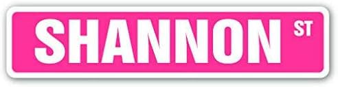 Shannon Street Sign for Indoor Outdoor Yard Street Signs 16x4 inches