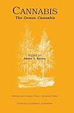 Cannabis: The Genus Cannabis (Medicinal and Aromatic Plants - Industrial Profiles)