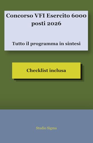 Concorso VFI Esercito 6000 posti 2026: Tutto il programma in sintesi