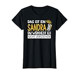 Vorname Sandra Name Namenstag Spruch Das Ist Ein Sandra Ding T-Shirt