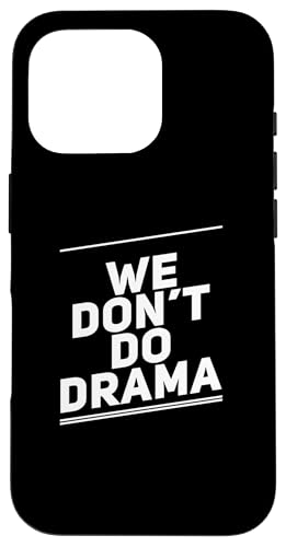 �ʔ������[���A �e�L�X�g �ʔ��� �l�X�̂��߂� �ʔ��� We Don't Do �h���} �X�}�z�P�[�X iPhone 16 Pro �p
